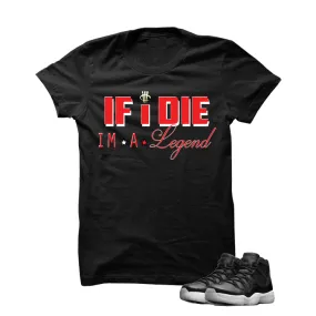 Air Jordan 11 "72-10" Black T Shirt (I'm A Legend)