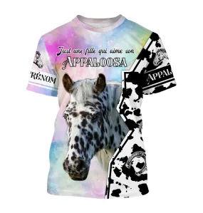 Appaloosa Cheval, Race de Chevaux de Selle, Chevaux Passion, 3D All-Over Tee Shirt Personnalisé, Just Une Fille Qui Aime Son Appaloosa, Cadeau Amoureux des Chevaux - CTS14052214