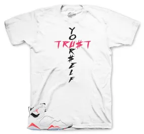 Retro 7 Infrared Trust Yourself Shirt